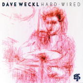 Hard-Wired — Dave Weckl