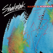 Manic & Cool — Shakatak