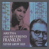 Never Grow Old — Арета Франклин