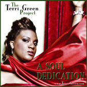 A Soul Dedication — Terri Green Project