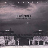 Mauthausen ... Vom Großen Sterben Hören — Джо Завинул