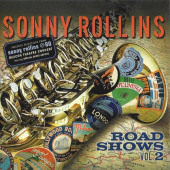 Road Shows, Vol. 2 — Сонни Роллинз