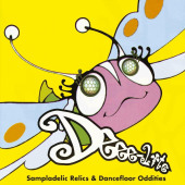 Sampladelic Relics & Dancefloor Oddities — Deee-Lite