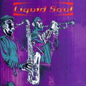 Liquid Soul — Liquid Soul