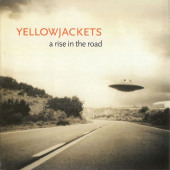 A Rise In The Road — Yellowjackets