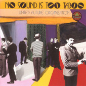 No Sound Is Too Taboo — United Future Organization