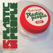 Plastic People — Kraak & Smaak