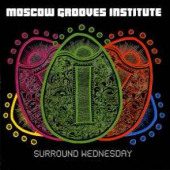 Surround Wednesday (Multicolor Version) — Moscow Grooves Institute