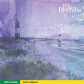 Old Codes, New Chaos — Fila Brazillia