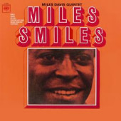 Miles Smiles — Майлз Дэвис