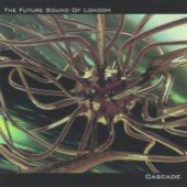 Cascade — Future Sound of London