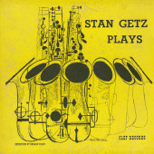 Stan Getz Plays — Стэн Гетц