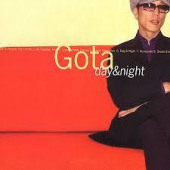 Day & Night — Gota