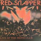 Live At The Moth Club — Red Snapper