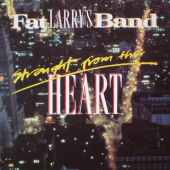 Straight From The Heart — Fat Larry's Band