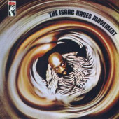 The Isaac Hayes Movement — Айзек Хейз