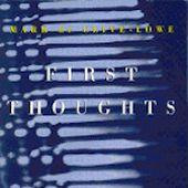 First Thoughts — Марк де Клайв-Лоу