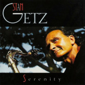 Serenity — Stan Getz