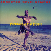 Zingalamaduni — Arrested Development