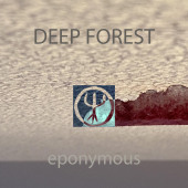 Eponymous — Deep Forest