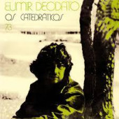 Os Catedráticos 73 — Эумир Деодату