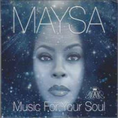 Music For Your Soul — Майса Лик