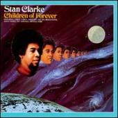 Children of Forever — Stanley Clarke
