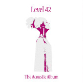 The Acoustic Album — Level 42