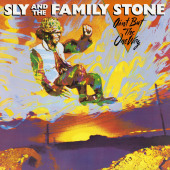 Ain't But The One Way — Sly & the Family Stone