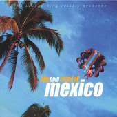 The Now Sound of Mexico