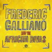 Frédéric Galliano and the African Divas — Frédéric Galliano