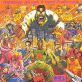 No Protection: Massive Attack Vs. Mad Professor — Massive Attack