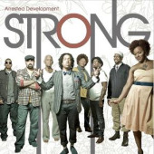 Strong — Arrested Development