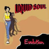 Evolution — Liquid Soul