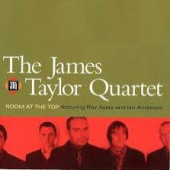 Room at the Top — James Taylor Quartet