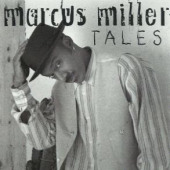 Tales — Маркус Миллер