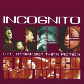 Life Stranger Than Fiction — Incognito