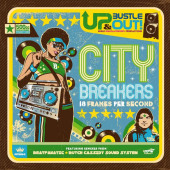 City Breakers – 18 Frames Per Second — Up, Bustle and Out