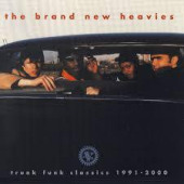 Trunk Funk Classics: 1991-2000 — Brand New Heavies