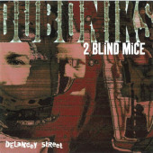 2 Blind Mice — Duboniks