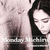 Groovement — Monday Michiru