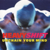 Unchain Your Mind — Heavyshift