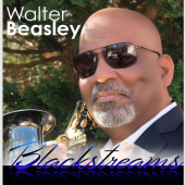 Blackstreams — Walter Beasley