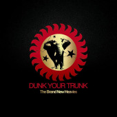 Dunk Your Trunk — Brand New Heavies