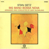 Big Band Bossa Nova — Стэн Гетц