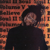 Volume V Believe — Soul II Soul