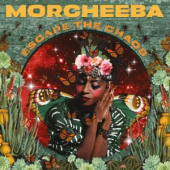 Escape The Chaos — Morcheeba
