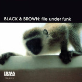 File Under Funk — Black & Brown
