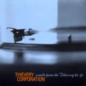 Sounds from the Thievery Hi-Fi — Thievery Corporation