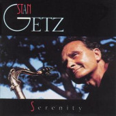 Serenity — Стэн Гетц